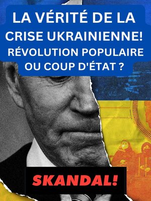 cover image of LA VÉRITÉ DE LA CRISE UKRAINIENNE !